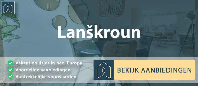 vakantiehuisjes-lanskroun-pardubice-vergelijken