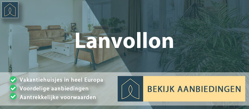 vakantiehuisjes-lanvollon-bretagne-vergelijken