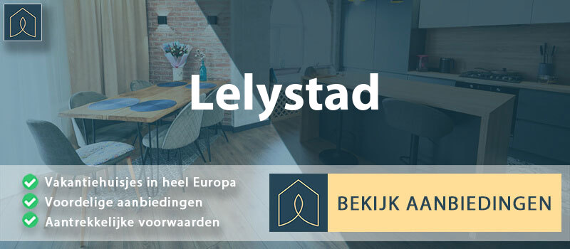 vakantiehuisjes-lelystad-flevoland-vergelijken