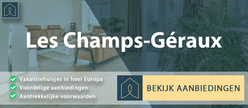 vakantiehuisjes-les-champs-geraux-bretagne-vergelijken