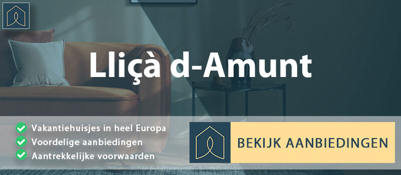 vakantiehuisjes-llica-d-amunt-catalonie-vergelijken