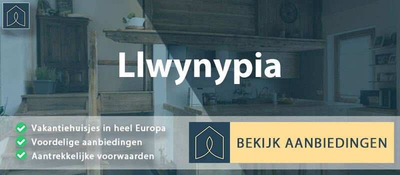 vakantiehuisjes-llwynypia-wales-vergelijken
