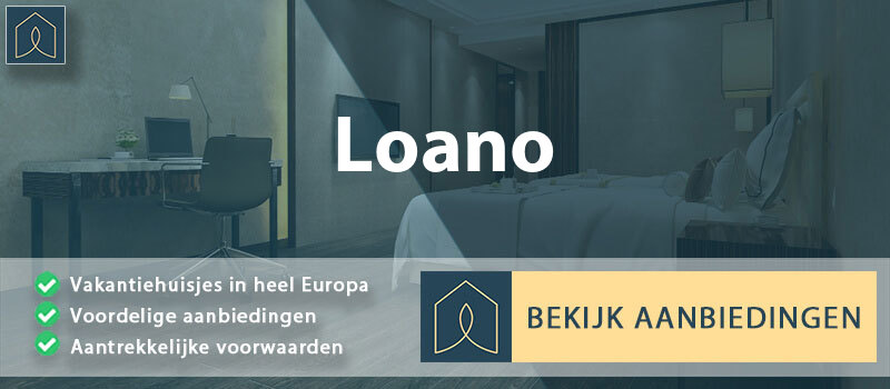 vakantiehuisjes-loano-ligurie-vergelijken