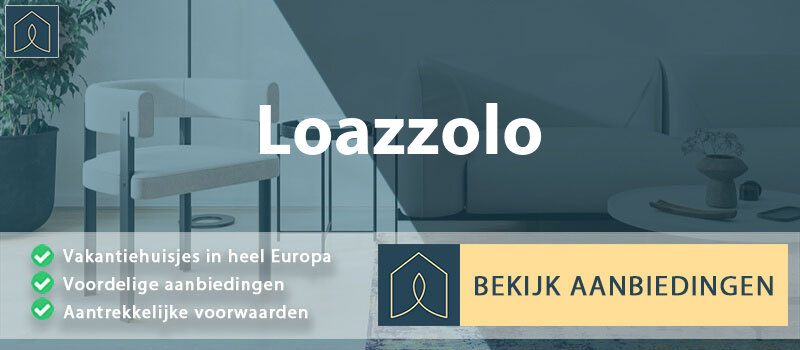 vakantiehuisjes-loazzolo-piemont-vergelijken