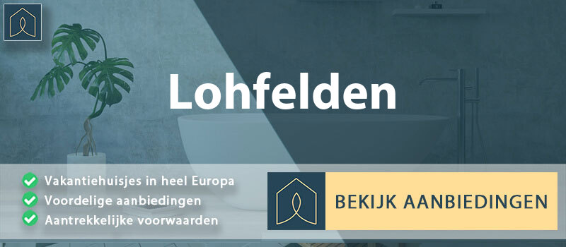 vakantiehuisjes-lohfelden-hessen-vergelijken