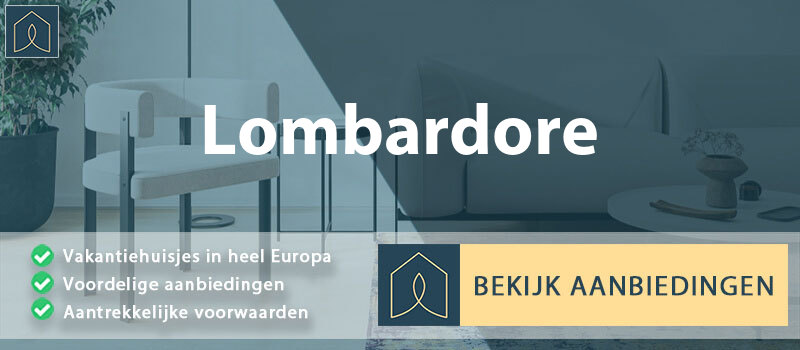 vakantiehuisjes-lombardore-piemont-vergelijken