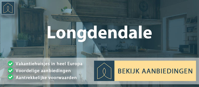 vakantiehuisjes-longdendale-engeland-vergelijken