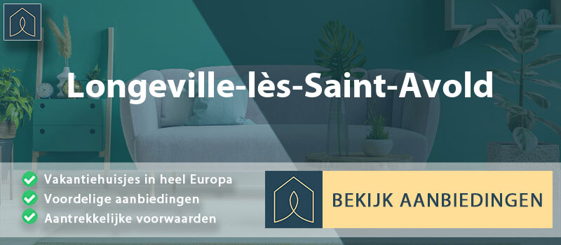 vakantiehuisjes-longeville-les-saint-avold-grand-est-vergelijken