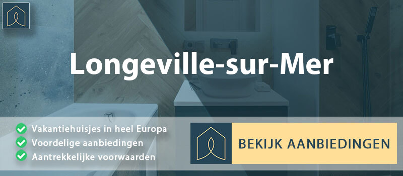 vakantiehuisjes-longeville-sur-mer-pays-de-la-loire-vergelijken