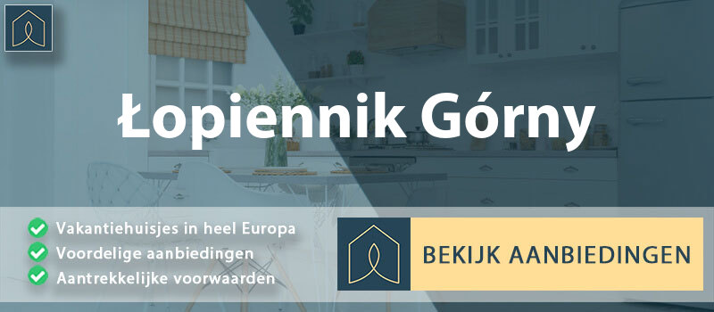 vakantiehuisjes-lopiennik-gorny-lublin-vergelijken