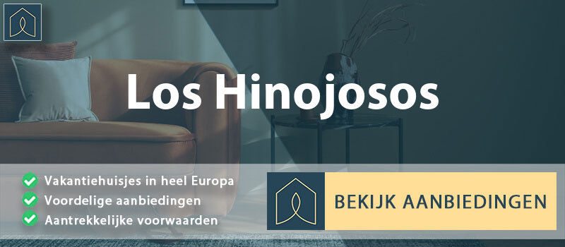 vakantiehuisjes-los-hinojosos-castilla-la-mancha-vergelijken