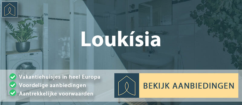 vakantiehuisjes-loukisia-centraal-griekenland-vergelijken