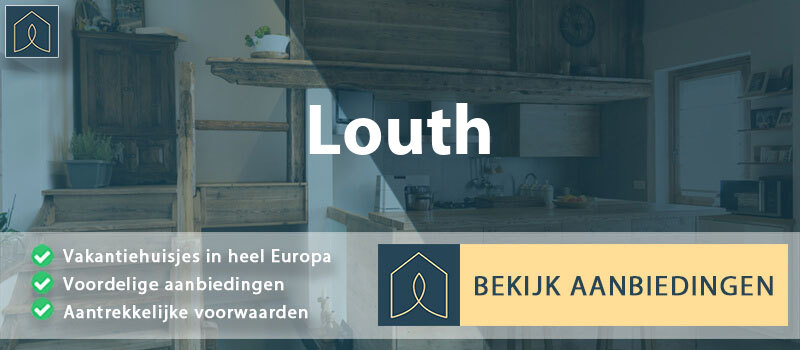 vakantiehuisjes-louth-engeland-vergelijken