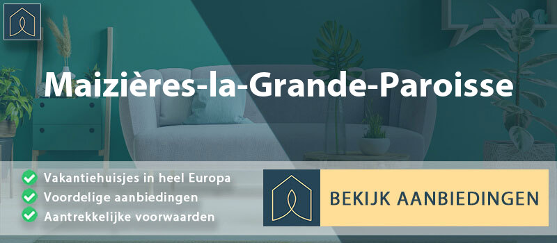 vakantiehuisjes-maizieres-la-grande-paroisse-grand-est-vergelijken