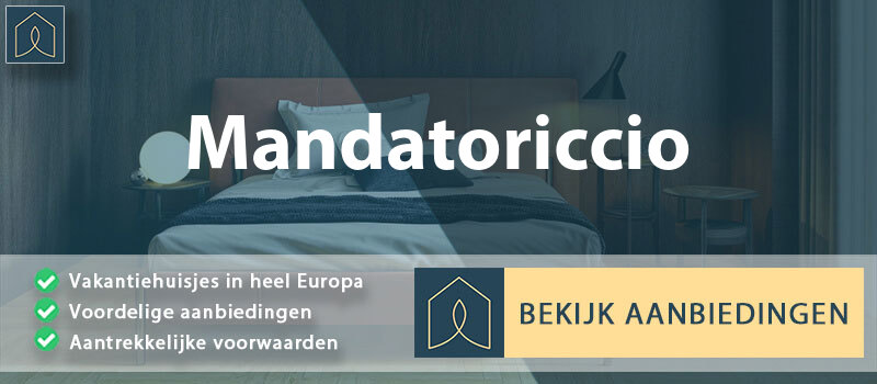 vakantiehuisjes-mandatoriccio-calabrie-vergelijken