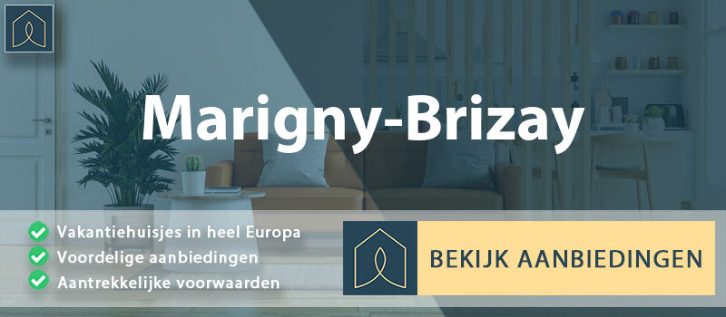 vakantiehuisjes-marigny-brizay-nouvelle-aquitaine-vergelijken