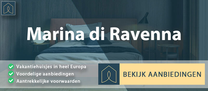 vakantiehuisjes-marina-di-ravenna-emilia-romagna-vergelijken