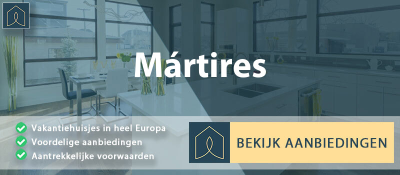 vakantiehuisjes-martires-guarda-vergelijken