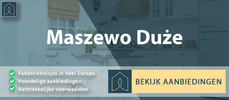 vakantiehuisjes-maszewo-duze-mazovie-vergelijken