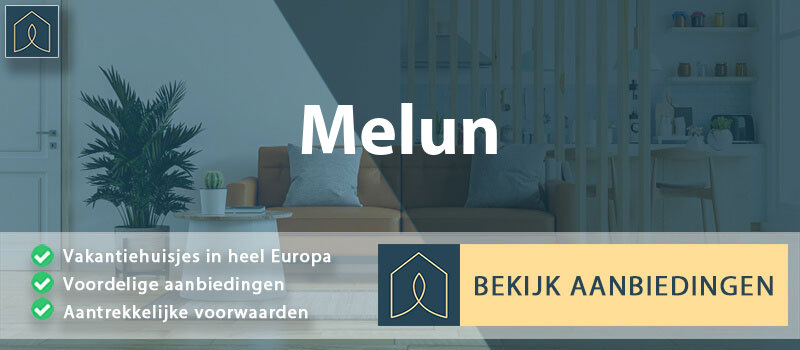 vakantiehuisjes-melun-ile-de-france-vergelijken