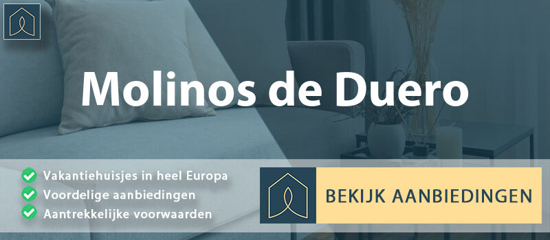 vakantiehuisjes-molinos-de-duero-leon-vergelijken