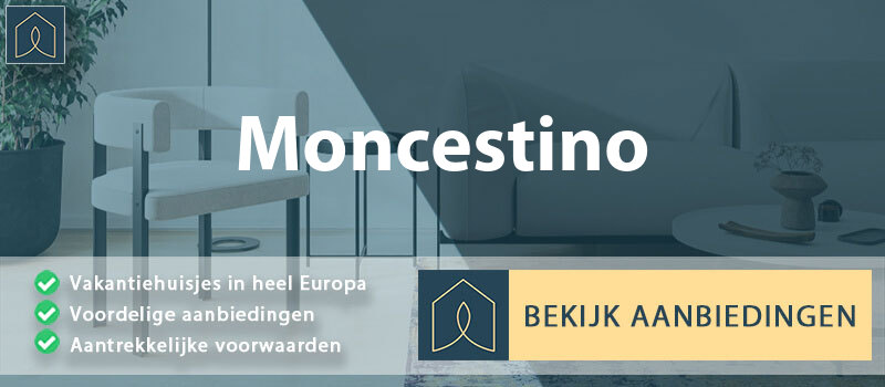 vakantiehuisjes-moncestino-piemont-vergelijken