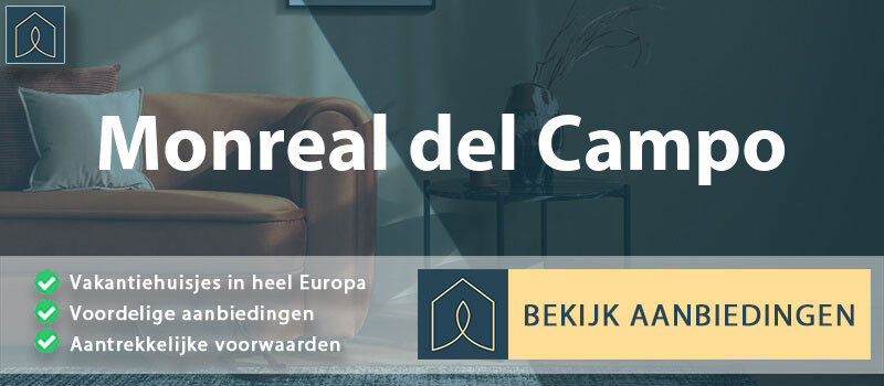 vakantiehuisjes-monreal-del-campo-aragon-vergelijken