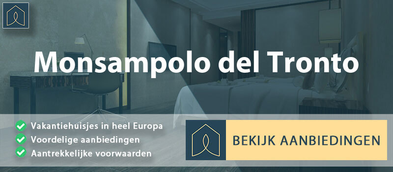 vakantiehuisjes-monsampolo-del-tronto-marche-vergelijken