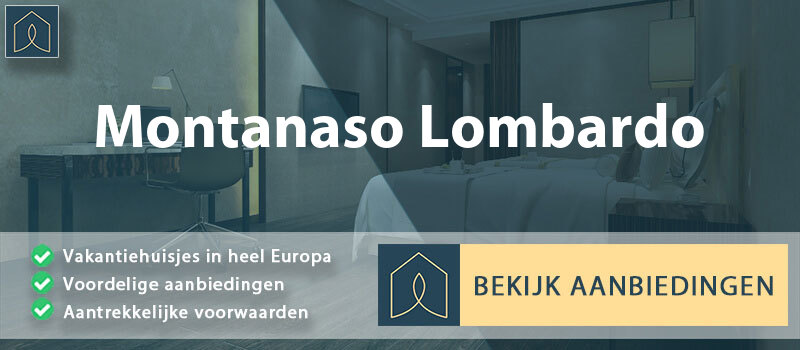 vakantiehuisjes-montanaso-lombardo-lombardije-vergelijken