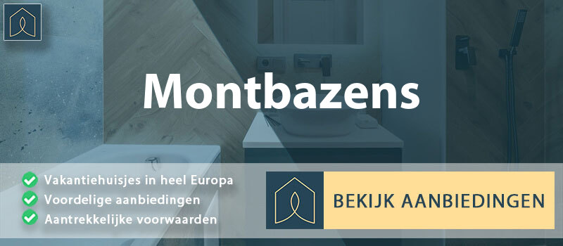 vakantiehuisjes-montbazens-occitanie-vergelijken