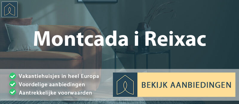 vakantiehuisjes-montcada-i-reixac-catalonie-vergelijken