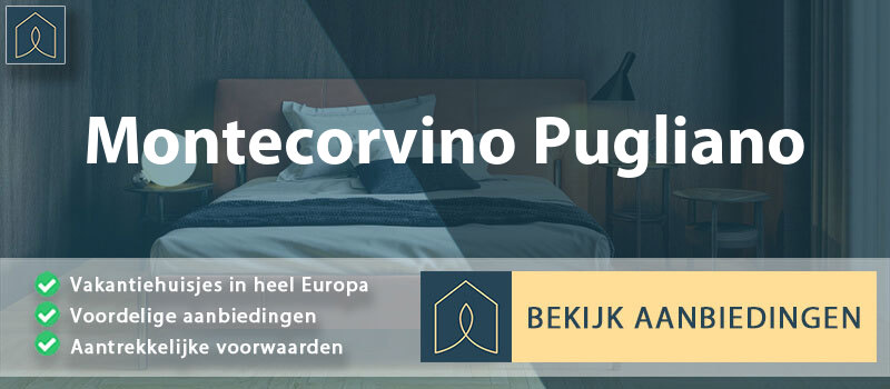 vakantiehuisjes-montecorvino-pugliano-campanie-vergelijken