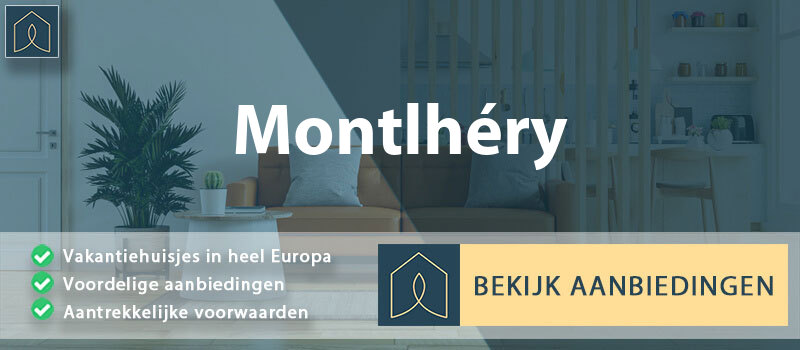 vakantiehuisjes-montlhery-ile-de-france-vergelijken