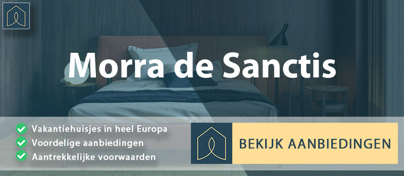 vakantiehuisjes-morra-de-sanctis-campanie-vergelijken