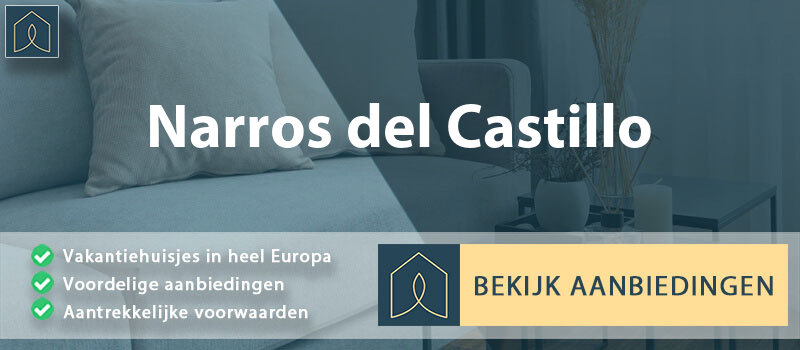 vakantiehuisjes-narros-del-castillo-leon-vergelijken