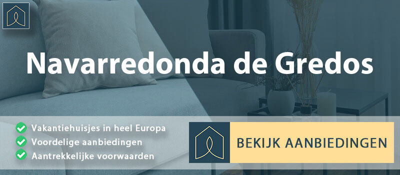 vakantiehuisjes-navarredonda-de-gredos-leon-vergelijken