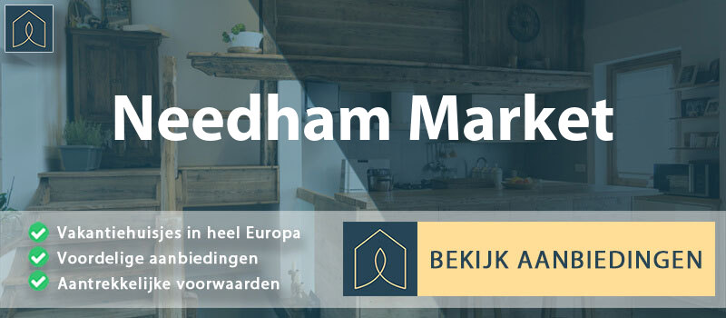 vakantiehuisjes-needham-market-engeland-vergelijken