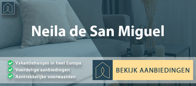 vakantiehuisjes-neila-de-san-miguel-leon-vergelijken
