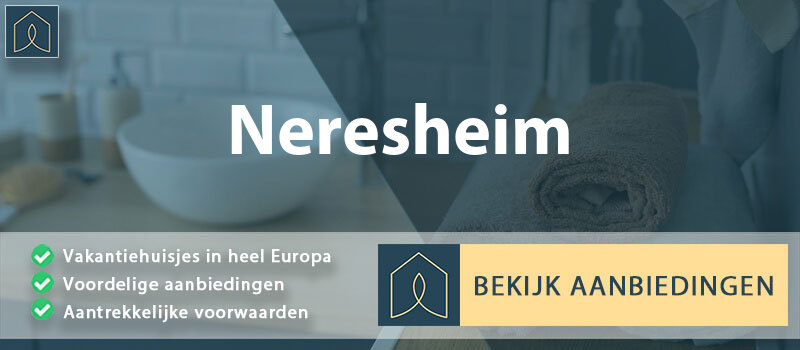 vakantiehuisjes-neresheim-baden-wurttemberg-vergelijken