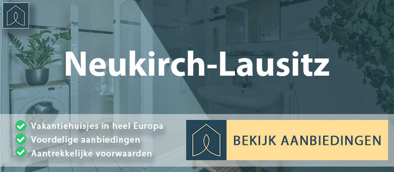 vakantiehuisjes-neukirch-lausitz-saksen-vergelijken