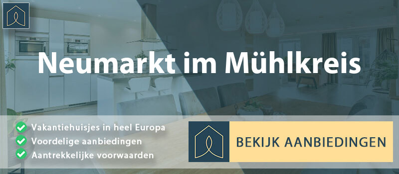 vakantiehuisjes-neumarkt-im-muhlkreis-opper-oostenrijk-vergelijken