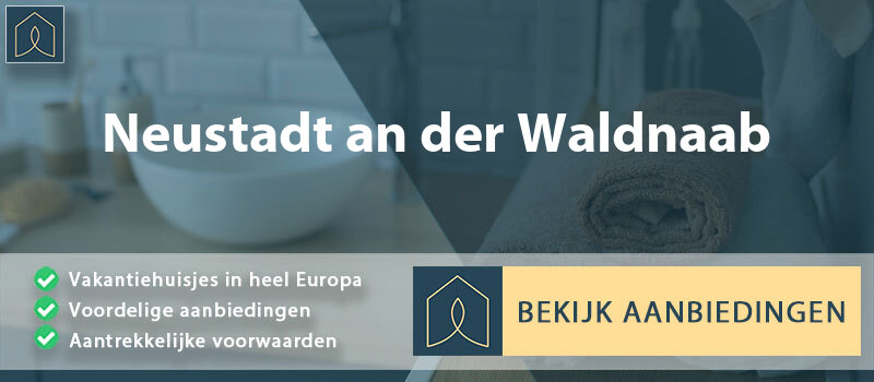 vakantiehuisjes-neustadt-an-der-waldnaab-beieren-vergelijken