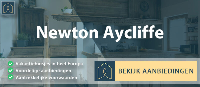 vakantiehuisjes-newton-aycliffe-engeland-vergelijken