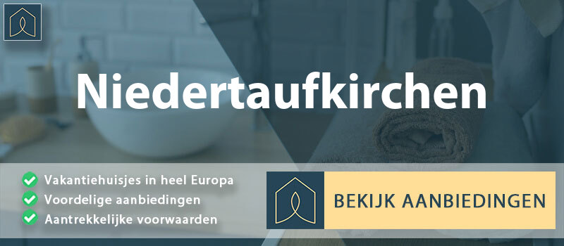 vakantiehuisjes-niedertaufkirchen-beieren-vergelijken