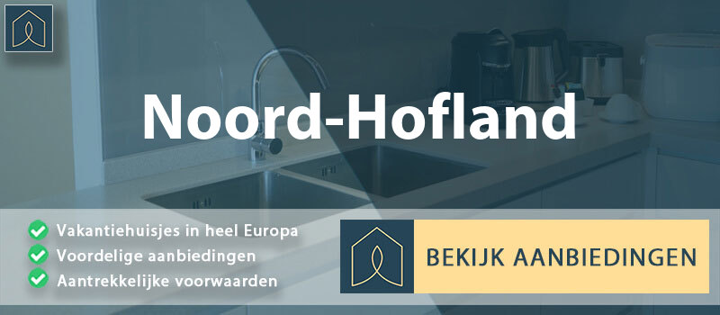 vakantiehuisjes-noord-hofland-zuid-holland-vergelijken