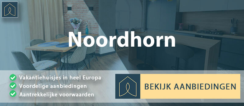 vakantiehuisjes-noordhorn-groningen-vergelijken