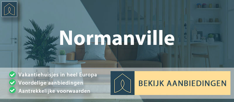 vakantiehuisjes-normanville-normandie-vergelijken