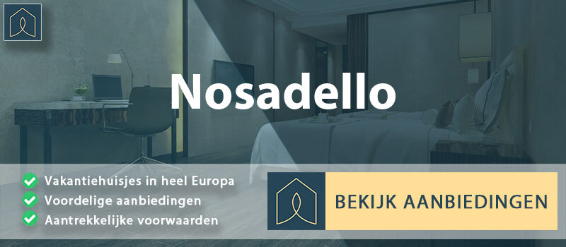 vakantiehuisjes-nosadello-lombardije-vergelijken
