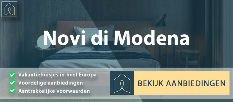 vakantiehuisjes-novi-di-modena-emilia-romagna-vergelijken