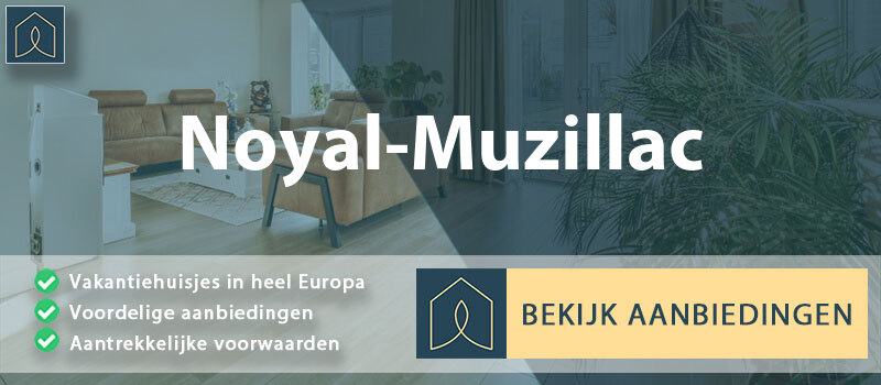 vakantiehuisjes-noyal-muzillac-bretagne-vergelijken